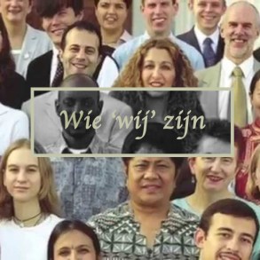Wie 'wij' zijn